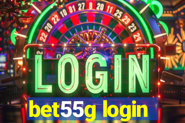 bet55g login